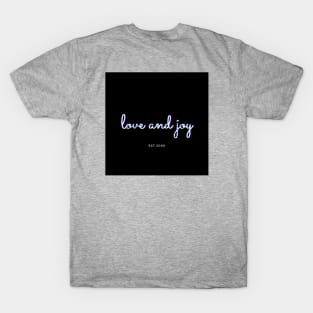 Love & Joy T-Shirt